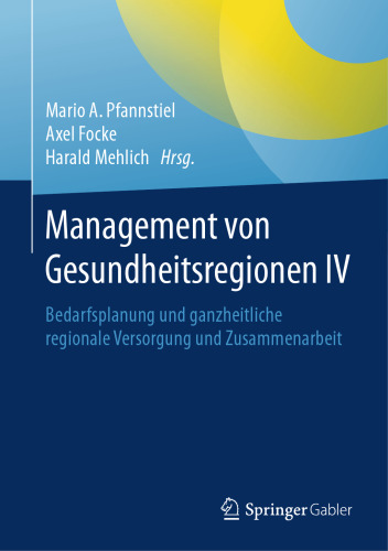 Management von Gesundheitsregionen IV
