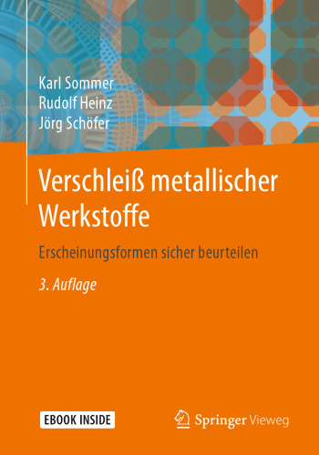 Verschleiß metallischer Werkstoffe