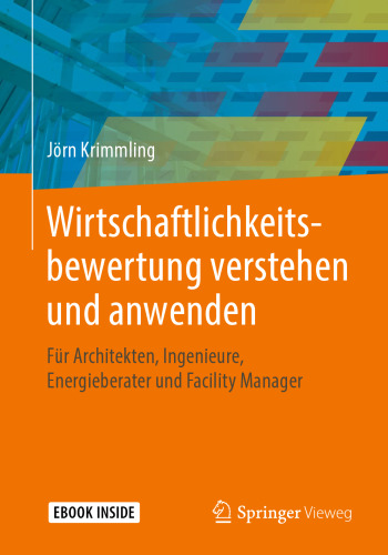 Wirtschaftlichkeitsbewertung verstehen und anwenden