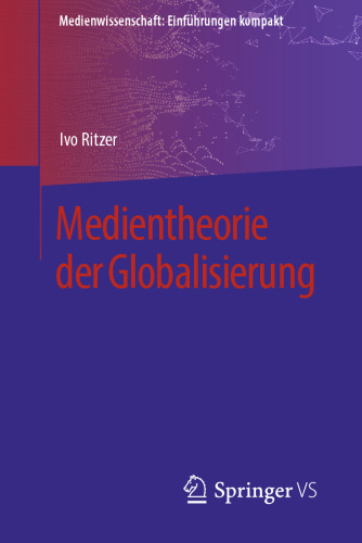 Medientheorie der Globalisierung