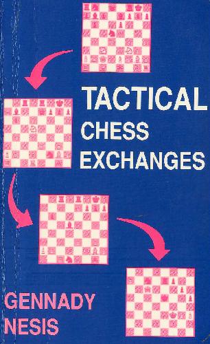Tactical Chess Exchanges