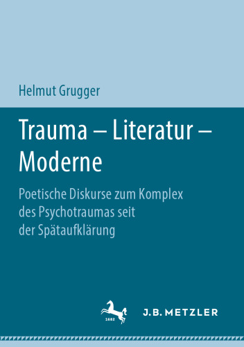 Trauma – Literatur – Moderne