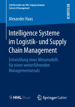 Intelligence Systeme im Logistik- und Supply Chain Management