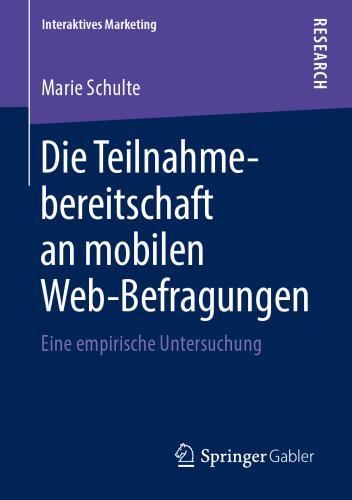 Die Teilnahmebereitschaft an mobilen Web-Befragungen