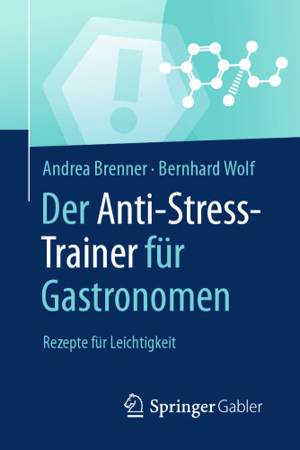 Der Anti-Stress-Trainer für Gastronomen