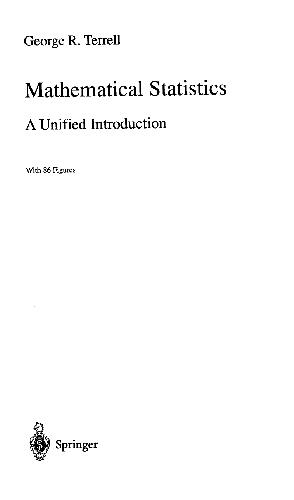 Mathematical Statistics - A Unified Introduction