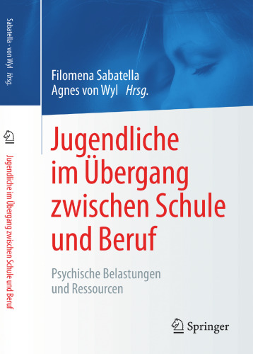 Jugendliche im Übergang zwischen Schule und Beruf
