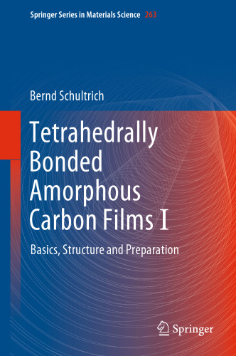 Tetrahedrally Bonded Amorphous Carbon Films I