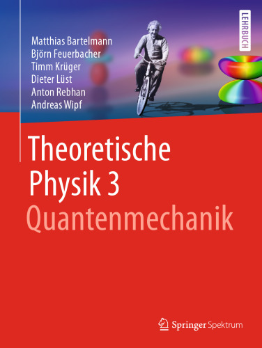 Theoretische Physik 3 | Quantenmechanik