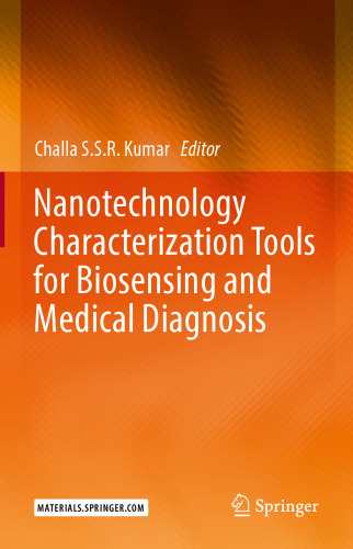 Nanotechnology Characterization Tools for Biosensing and Medical Diagnosis