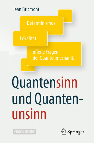 Quantensinn und Quantenunsinn