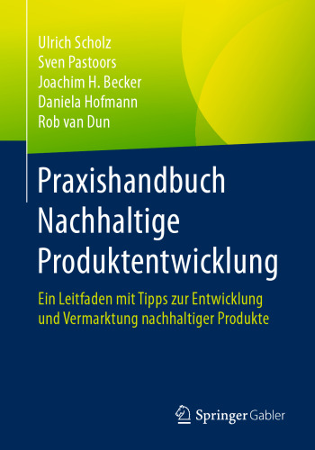 Praxishandbuch Nachhaltige Produktentwicklung