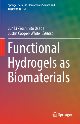 Functional Hydrogels as Biomaterials