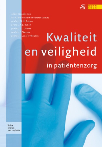 Kwaliteit en veiligheid in patiëntenzorg