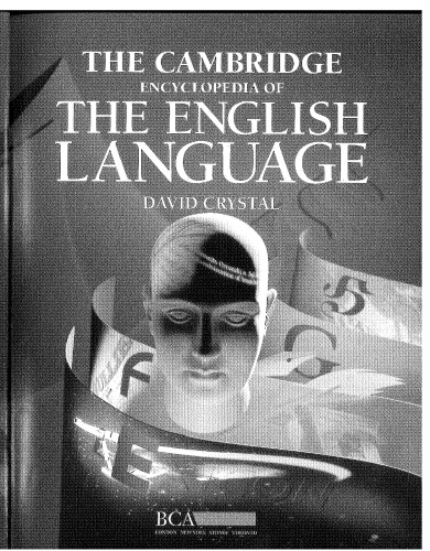 The Cambridge Encyclopedia of the English Language