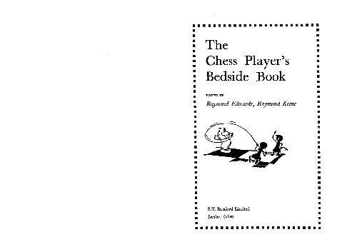 The Chess Player's Bedside Book