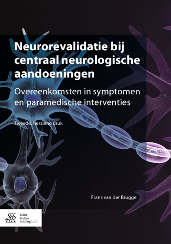 Neurorevalidatie bij centraal neurologische aandoeningen