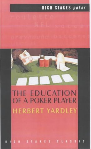 The Education Of A Poker Player