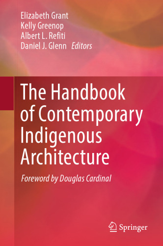 The Handbook of Contemporary Indigenous Architecture