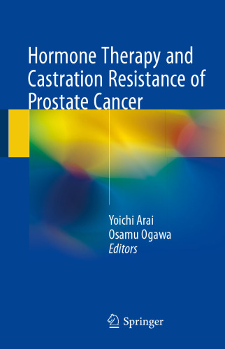Hormone Therapy and Castration Resistance of Prostate Cancer