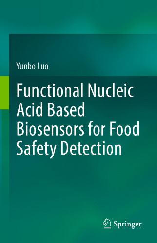 Functional Nucleic Acid Based Biosensors for Food Safety Detection
