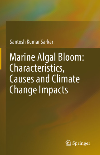 Marine Algal Bloom: Characteristics, Causes and Climate Change Impacts