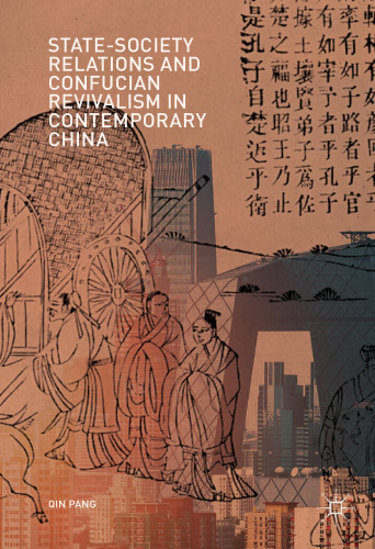 State-Society Relations and Confucian Revivalism in Contemporary China