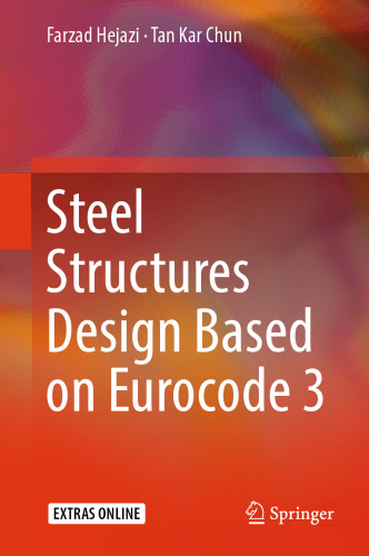 Steel Structures Design Based on Eurocode 3