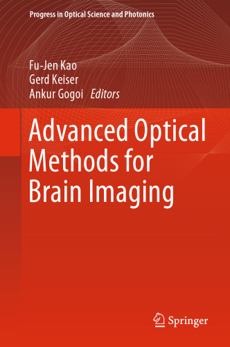Advanced Optical Methods for Brain Imaging