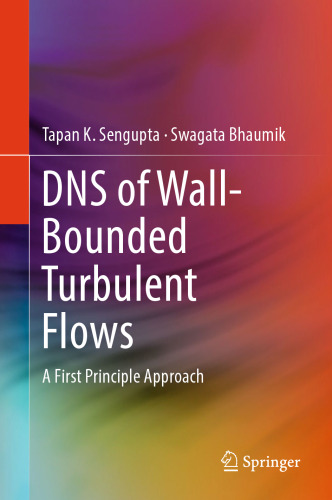 DNS of Wall-Bounded Turbulent Flows