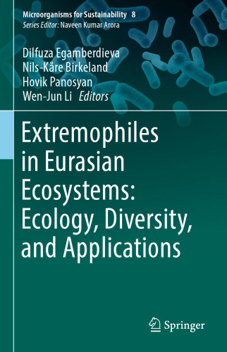 Extremophiles in Eurasian Ecosystems: Ecology, Diversity, and Applications