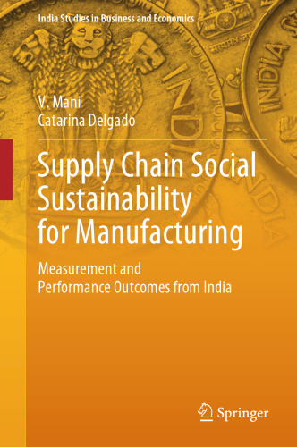 Supply Chain Social Sustainability for Manufacturing