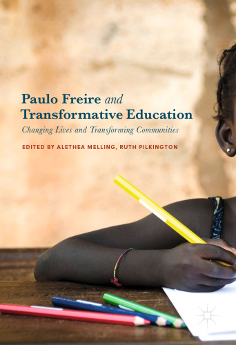Paulo Freire and Transformative Education