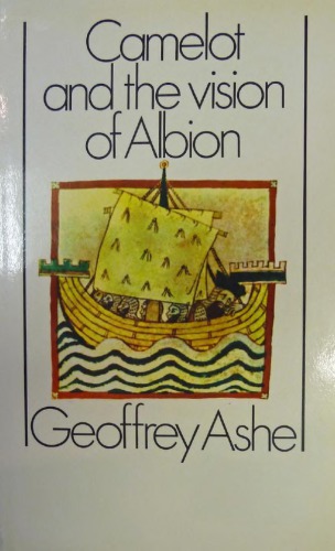 Camelot and the Vision of Albion