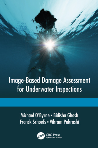 Image based damage assessment for underwater inspections