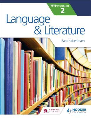 Language and Literature for the Ib Myp 2