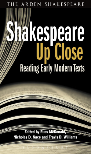Shakespeare Up Close: Reading Early Modern Texts