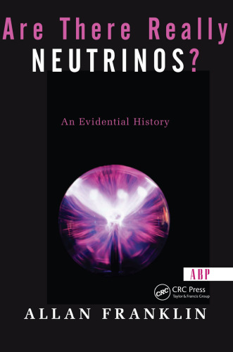 Are There Really Neutrinos?: An Evidential History
