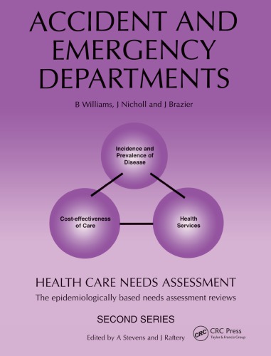 Health Care Needs Assessment : The Epidemiologically Based Needs Assessment Review