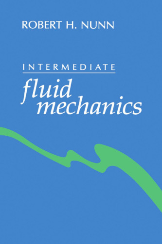 Intermediate Fluid Mechanics