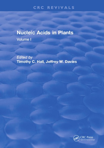Nucleic acid in plants. Volume I