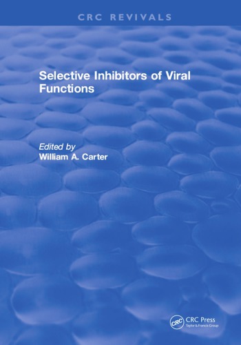 Selective inhibitors of viral functions