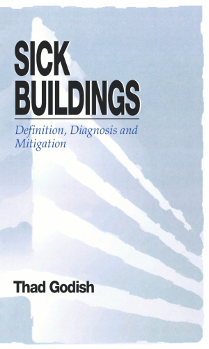 Sick Buildings: Definition, Diagnosis and Mitigation