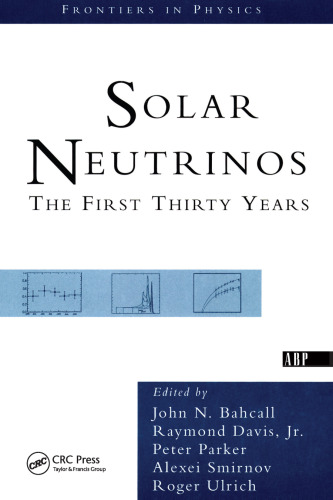 Solar Neutrinos: The First Thirty Years