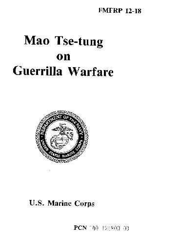 FMFRP 12-18 - Mao Tse-tung on Guerrilla Warfare