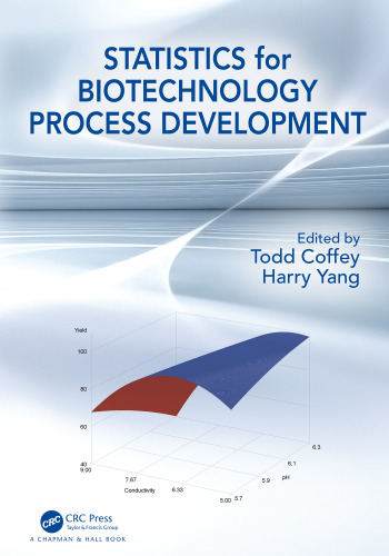 Statistics for biotechnology process development