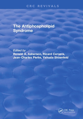 The antiphospholipid syndrome
