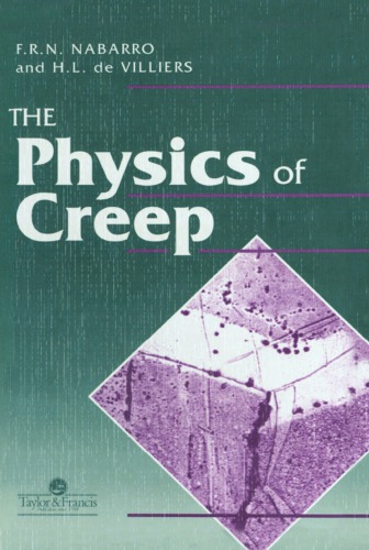 The physics of creep : creep and creep-resistant alloys