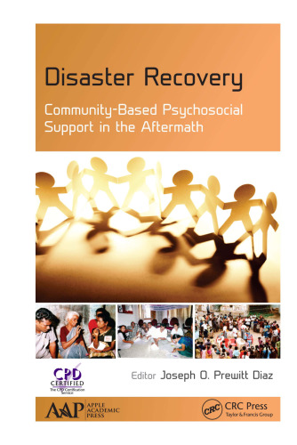 Disaster Recovery: Community-Based Psychosocial Support in the Aftermath
