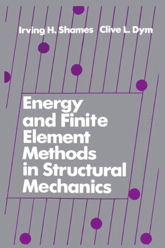 Energy and Finite Element Methods in Structural Mechanics